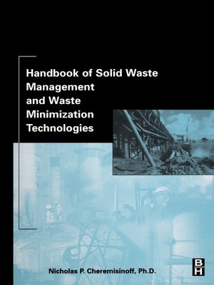 cover image of Handbook of Solid Waste Management and Waste Minimization Technologies